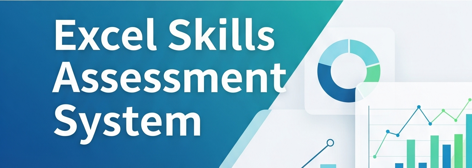 Excel Skills Assessment System