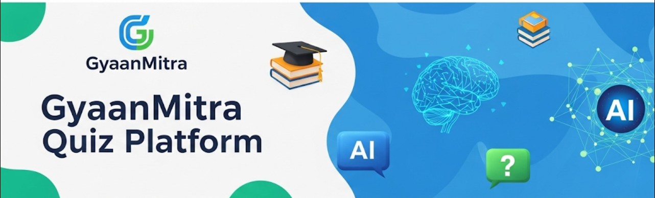 GyaanMitra Quiz Platform
